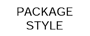 PACKAGE STYLE